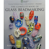 Complete Book Of Glass Beadmaking Book