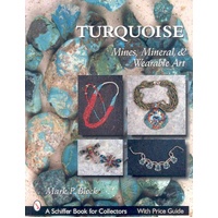 Turquoise: Mines, Mineral & Wearable Art - Block Book