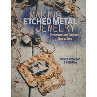 Making Etched Metal Jewelry Book