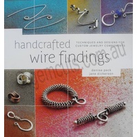 Handcrafted Wire Findings - Denise Peck