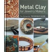 Metal Clay for Jewelry Makers Book