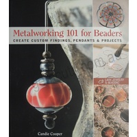Metalworking 101 For Beaders Book