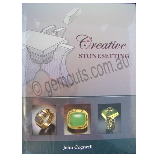 Creative Stone Setting - John Cogswell Book