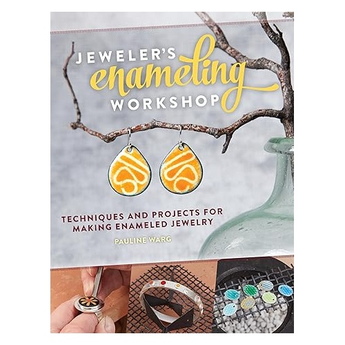 Jeweler's Enameling Workshop Book