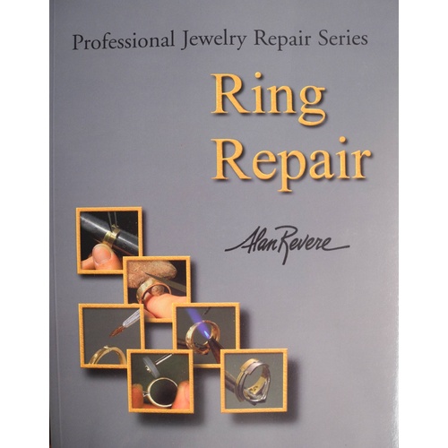 Ring Repair - Alan Revere Book