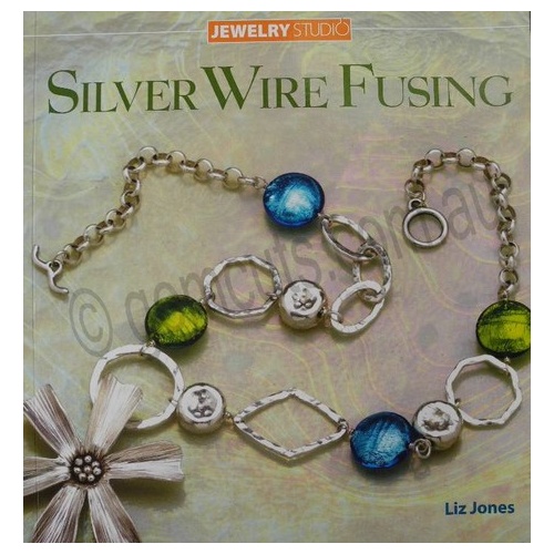 Silver Wire Fusing Book