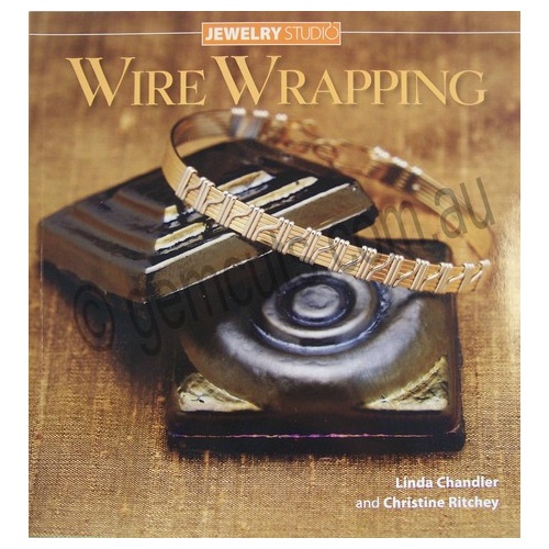 Wire Wrapping - Linda Chandler 